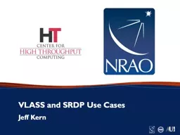 VLASS and SRDP Use Cases