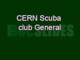 CERN Scuba club General