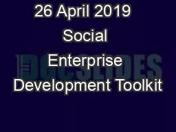 PPT-26 April 2019 Social Enterprise Development Toolkit