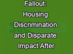 Fallout: Housing Discrimination and Disparate Impact After