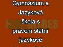 Rastrová grafika Gymnázium a Jazyková škola s právem státní jazykové zkoušky