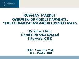 RUSSIAN MARKET: OVERVIEW OF MOBILE PAYMENTS,