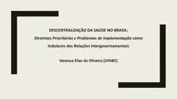 DESCENTRALIZAÇÃO DA SAÚDE NO BRASIL: