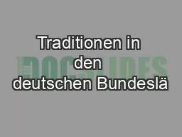 Traditionen in den deutschen Bundeslä