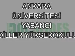 ANKARA ÜNİVERSİTESİ YABANCI DİLLER YÜKSEKOKULU