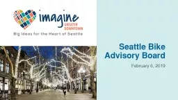 PPT-Seattle Bike Advisory Board