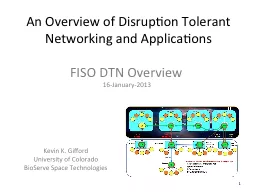 An Overview of Disruption Tolerant Networking and Applications