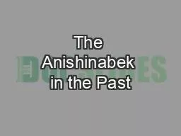 The Anishinabek in the Past
