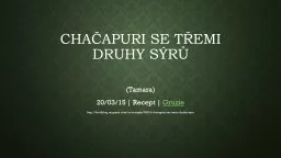 Chačapuri  se třemi druhy sýrů