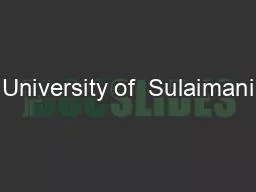 PPT-University of Sulaimani