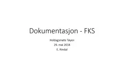 Dokumentasjon - FKS Heldagsmøte Tøyen