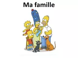 Ma  famille Ma  famille  et ma