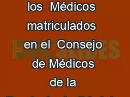 Encuesta  a  los  Médicos  matriculados  en el  Consejo de Médicos de la Provincia de Córdoba