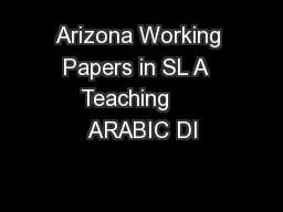 Arizona Working Papers in SL A  Teaching     ARABIC DI