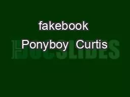 fakebook Ponyboy  Curtis