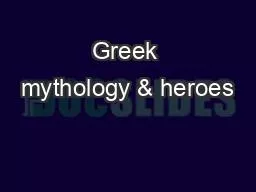 Greek mythology & heroes
