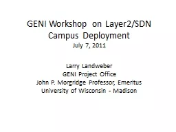 GENI Workshop on Layer2/SDN Campus Deployment