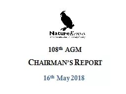 16 th   May 2018 108 th   AGM