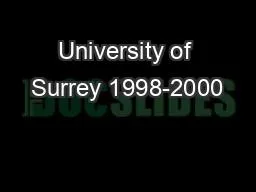 University of Surrey 1998-2000