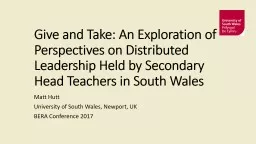 Give and Take: An Exploration of Perspectives on Distributed Leadership Held by Secondary
