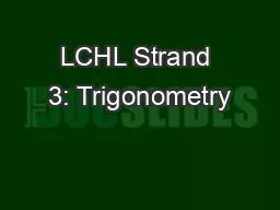 LCHL Strand 3: Trigonometry