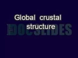 Global  crustal   structure