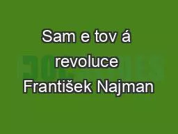 Sam e tov á revoluce František Najman