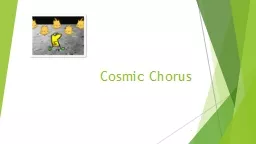 PPT-Cosmic Chorus 1 Step 1: Adding Sprites and costumes