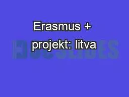 Erasmus + projekt: litva