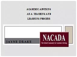 Jayne   Jayne Drake Academic Advising