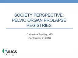 Society Perspective: Pelvic Organ