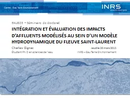 Intégration et évaluation des impacts d’affluents modélisés au sein d’un modèle
