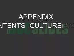 APPENDIX CONTENTS  CULTURE				3