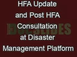 HFA Update and Post HFA Consultation at Disaster Management Platform