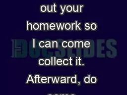 BELLWORK Please take out your homework so I can come collect it. Afterward, do some correction