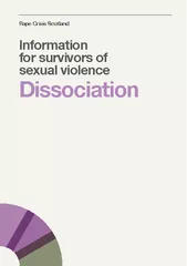 Information for survivors of sexual violence Dissociat