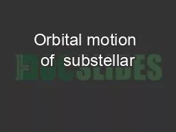 Orbital motion of  substellar