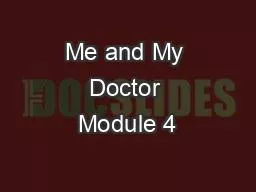 Me and My Doctor Module 4