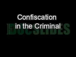 Confiscation in the Criminal