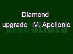 Diamond upgrade   M. Apollonio