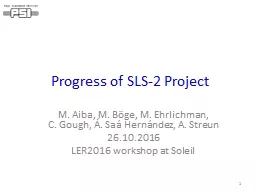 Progress of SLS-2 Project