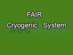 FAIR  Cryogenic   System