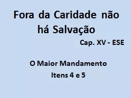 Fora da Caridade não há Salvação