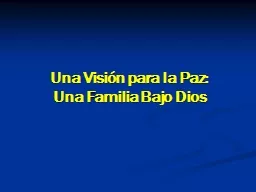 Una Visión para la Paz: