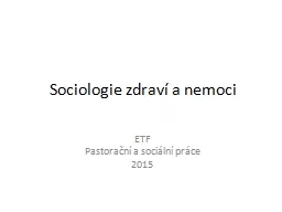 Sociologie zdraví a nemoci