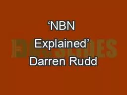 ‘NBN Explained’ Darren Rudd