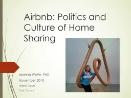 Airbnb: Politics and Culture of Home Sharing