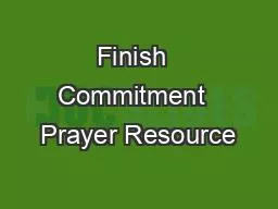 Finish  Commitment  Prayer Resource