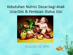 Kebutuhan   Nutrisi   Dasar