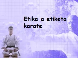 Etika a etiketa karate Gichin